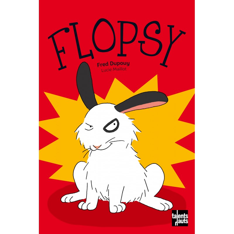 Fred Dupouy Flopsy
